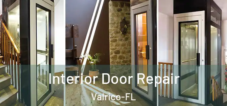  Interior Door Repair Valrico-FL